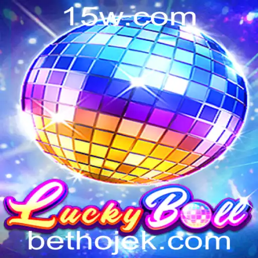 LuckyBall: Descubra Como Jogar e Ganhar com Bethoje